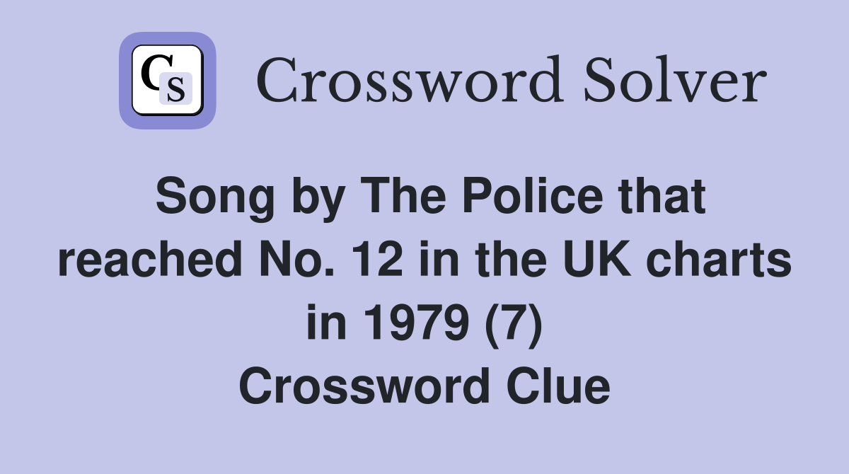 Song by The Police that reached No. 12 in the UK charts in 1979 (7